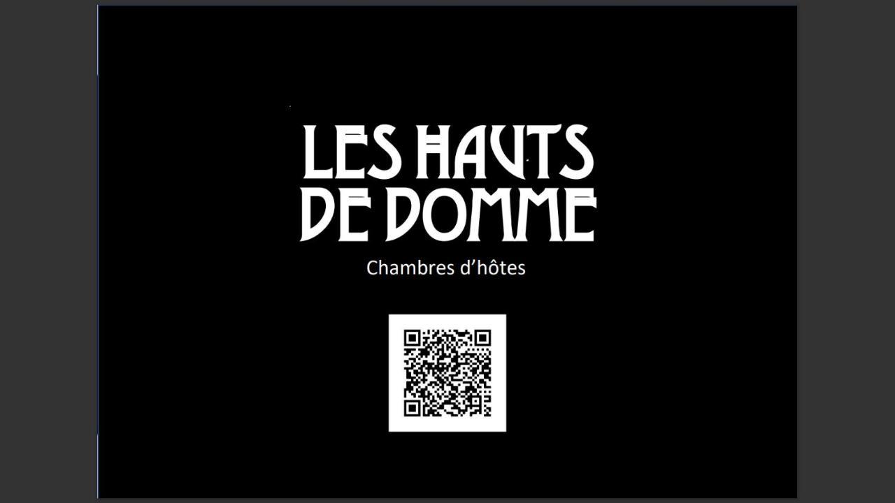 Les Hauts De Domme - Chambres D'Hotes Εξωτερικό φωτογραφία